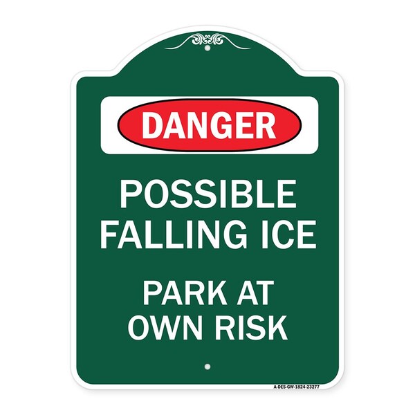 Signmission Possible Falling Ice-Park Own Risk, Green & White Aluminum Architectural Sign, 18" H, GW-1824-23277 A-DES-GW-1824-23277 - main